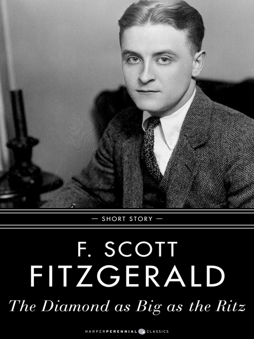Title details for The Diamond As Big As the Ritz by F. Scott Fitzgerald - Wait list